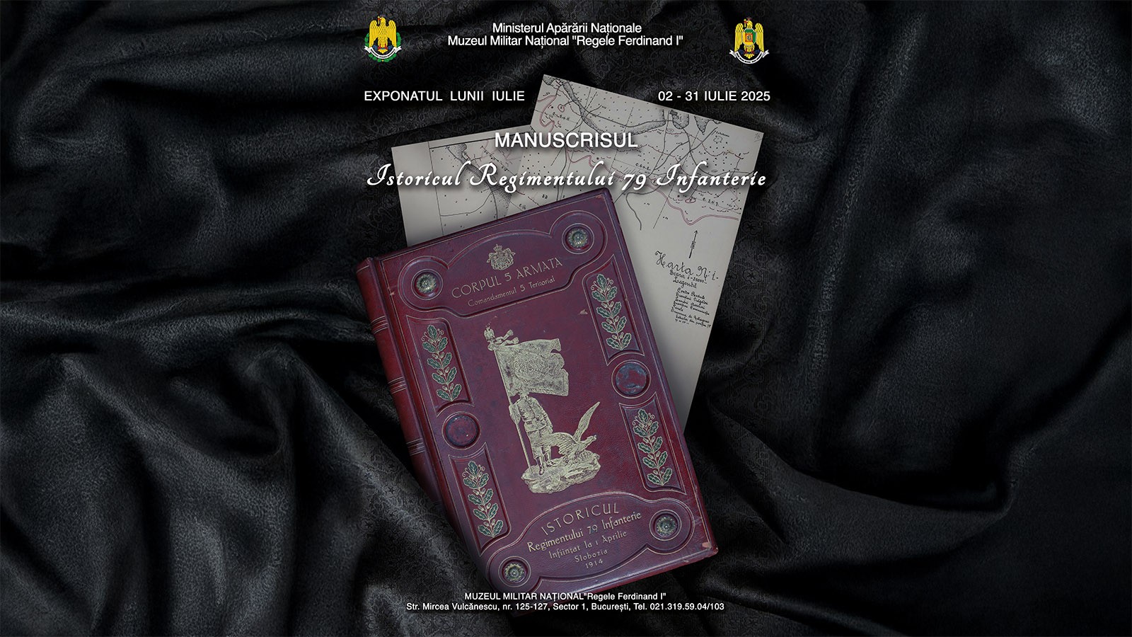 Exponatul lunii iulie 2025 - Muzeul Militar National Regele Ferdinand I